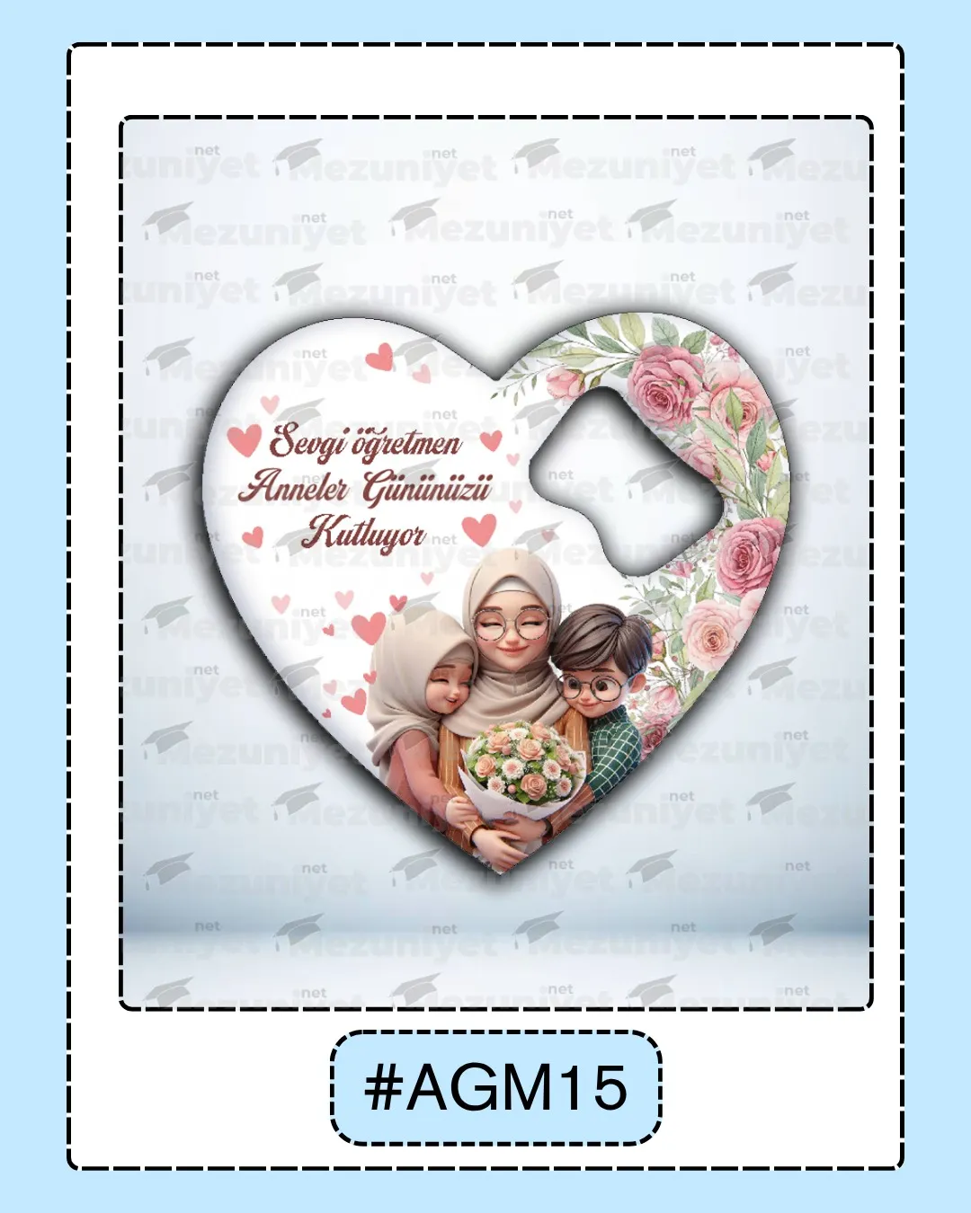 Anneler Günü Açacak Magnetleri - AGM15